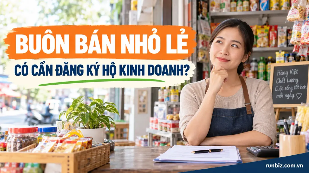 Buôn bán nhỏ lẻ có cần đăng ký hộ kinh doanh